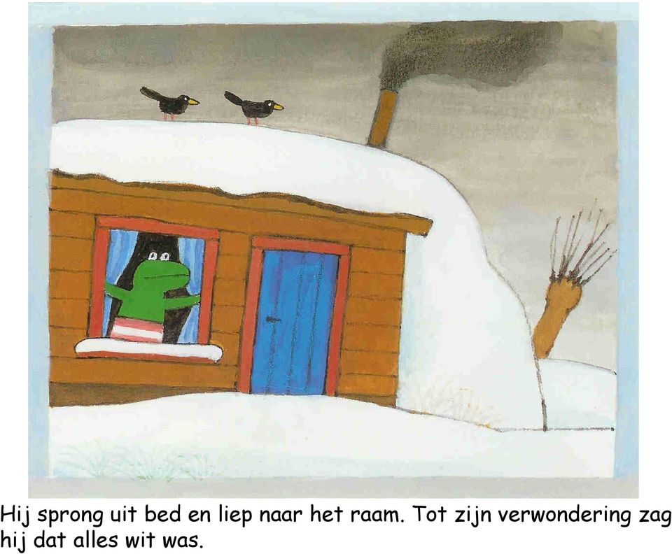 Tot zijn verwondering