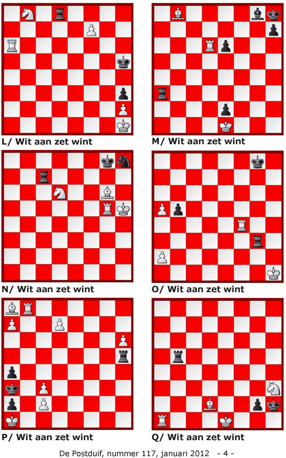 P/ Wit aan zet wint Q/ Wit aan zet wint