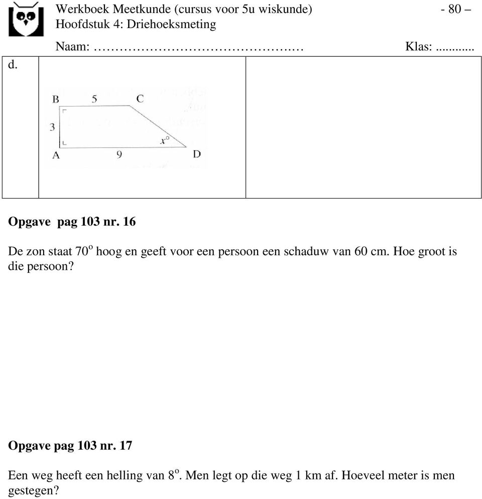 cm. He grt is die persn? Opgave pag 03 nr.