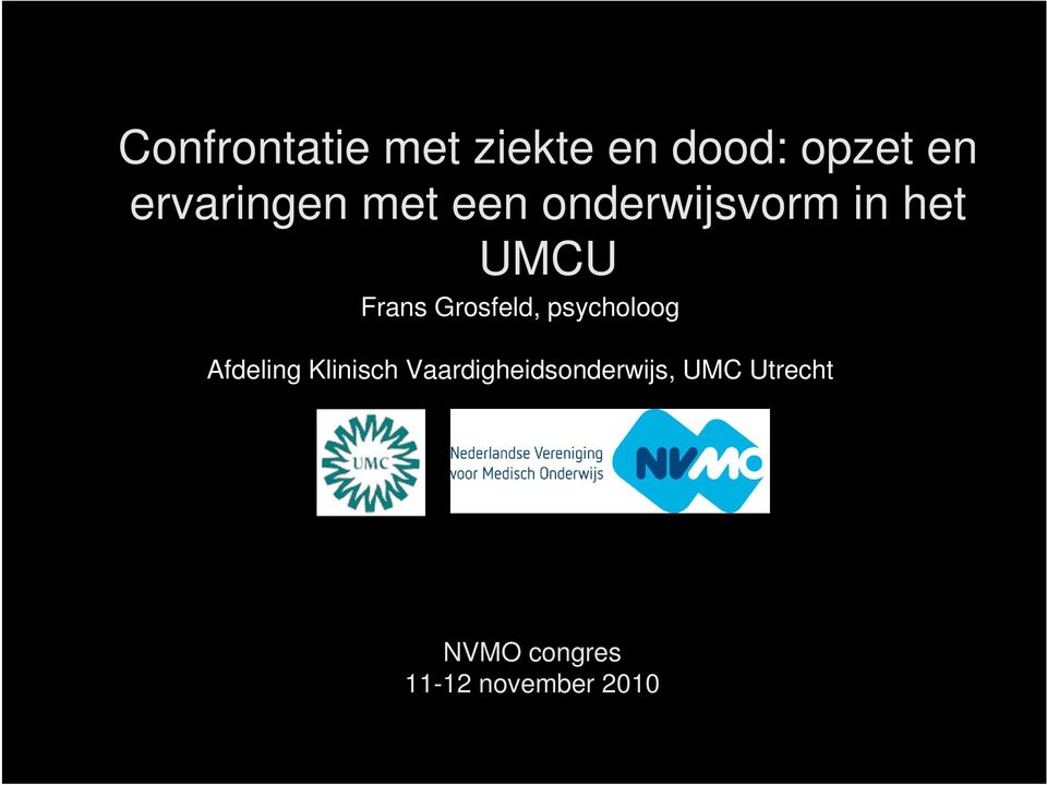 Afdeling Klinisch Vaardigheidsonderwijs, UMC Utrecht Frans