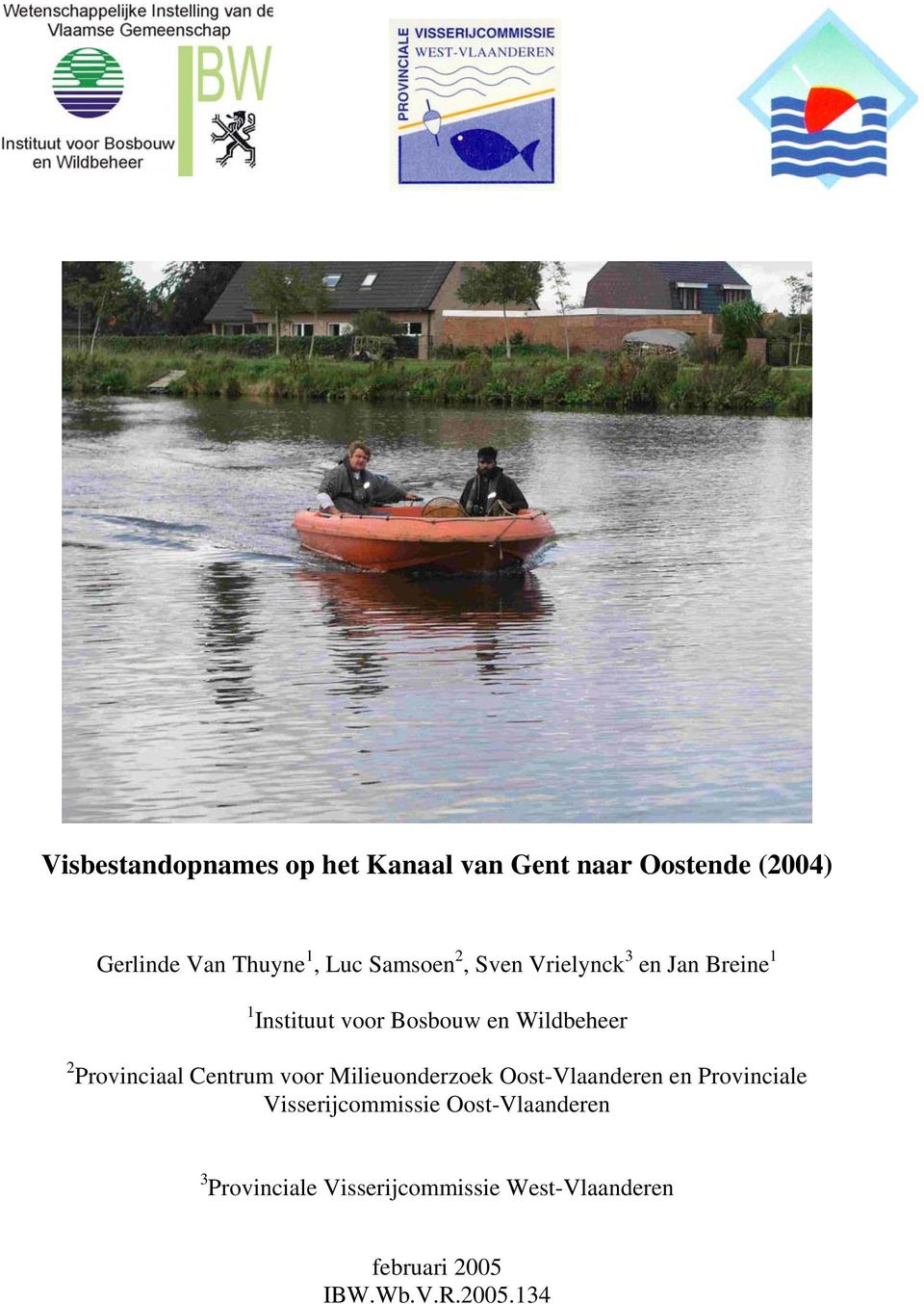 Provinciaal Centrum voor Milieuonderzoek Oost-Vlaanderen en Provinciale