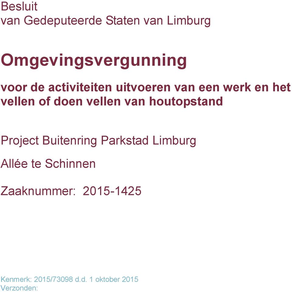 van houtopstand Project Buitenring Parkstad Limburg Allée te Schinnen