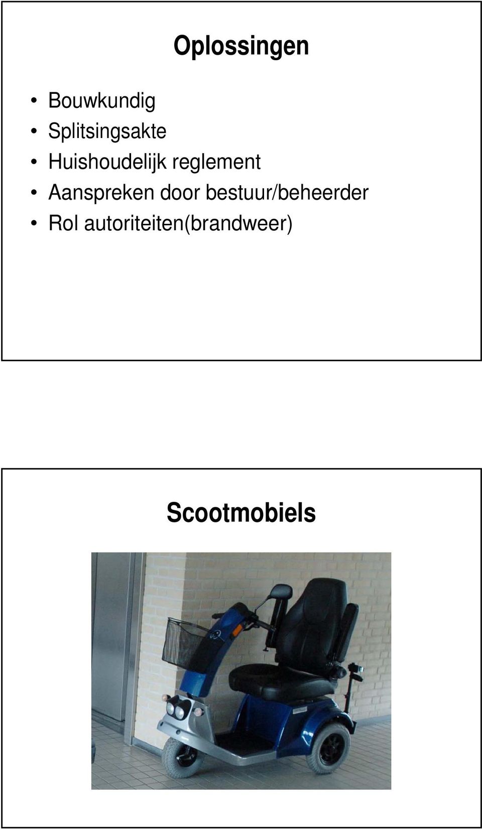 reglement Aanspreken door