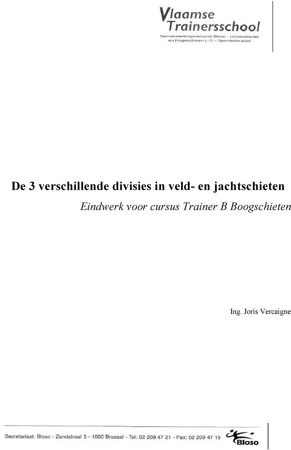 voor cursus Trainer B