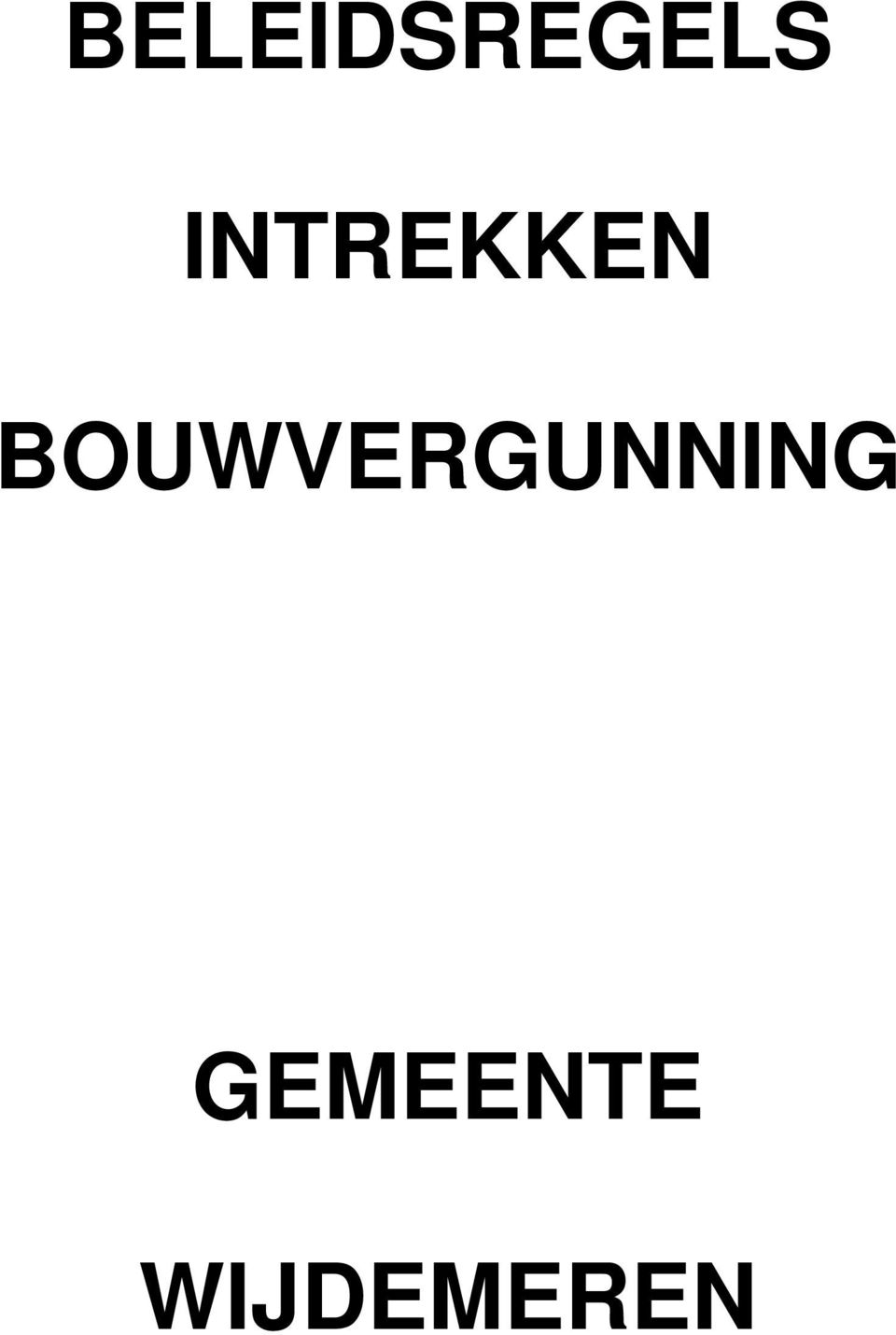 BOUWVERGUNNING