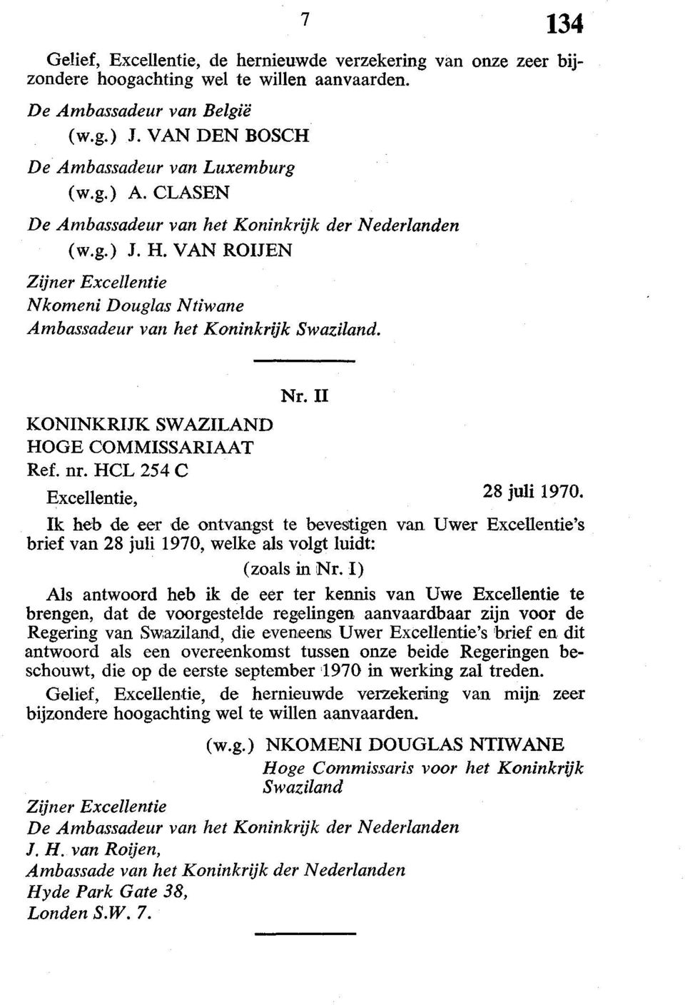 II KONINKRIJK SWAZILAND HOGE COMMISSARIAAT Ref. nr.