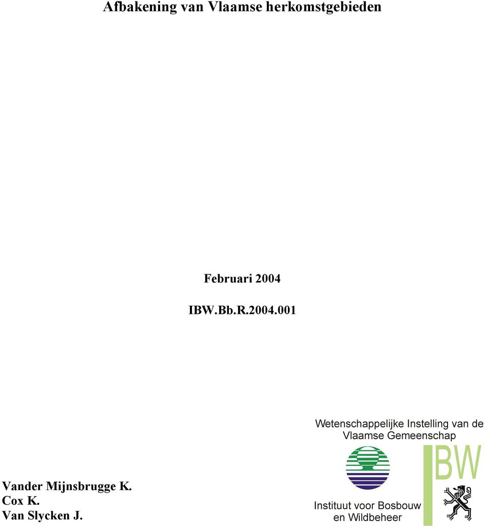 2004 IBW.Bb.R.2004.001