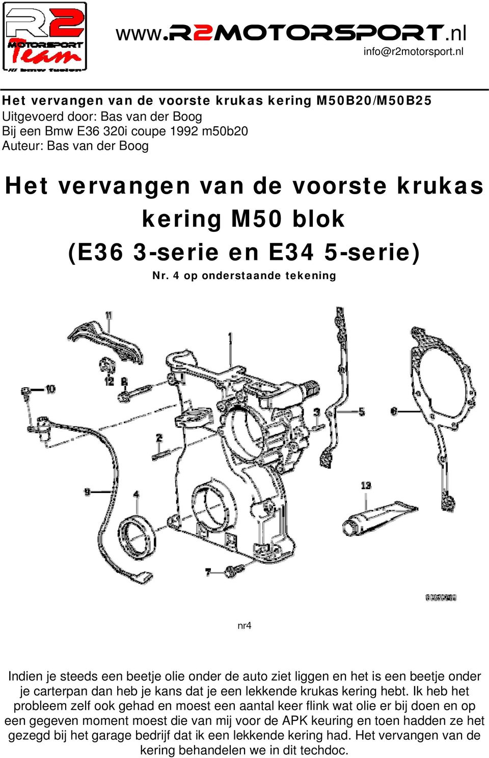 krukas kering M50 blok (E36 3-serie en E34 5-serie) Nr.