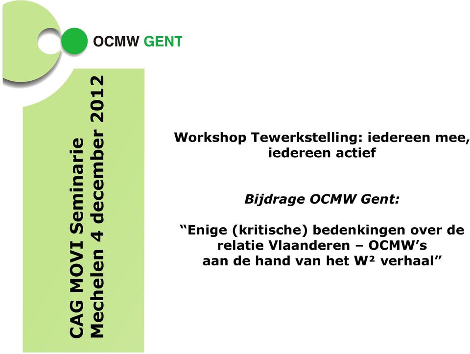Bijdrage OCMW Gent: Enige (kritische) bedenkingen