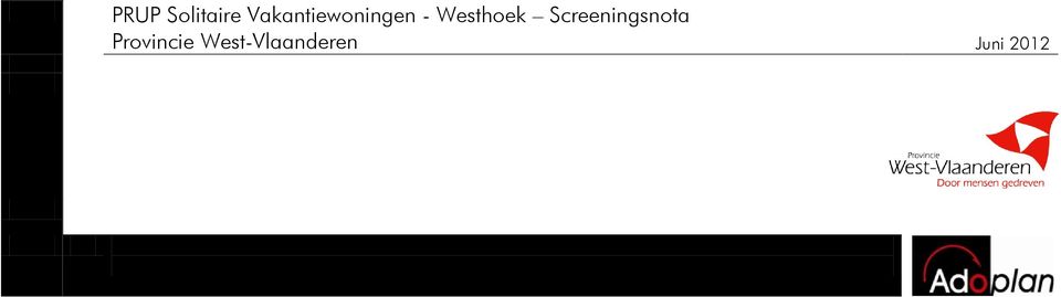 Westhoek Screeningsnota