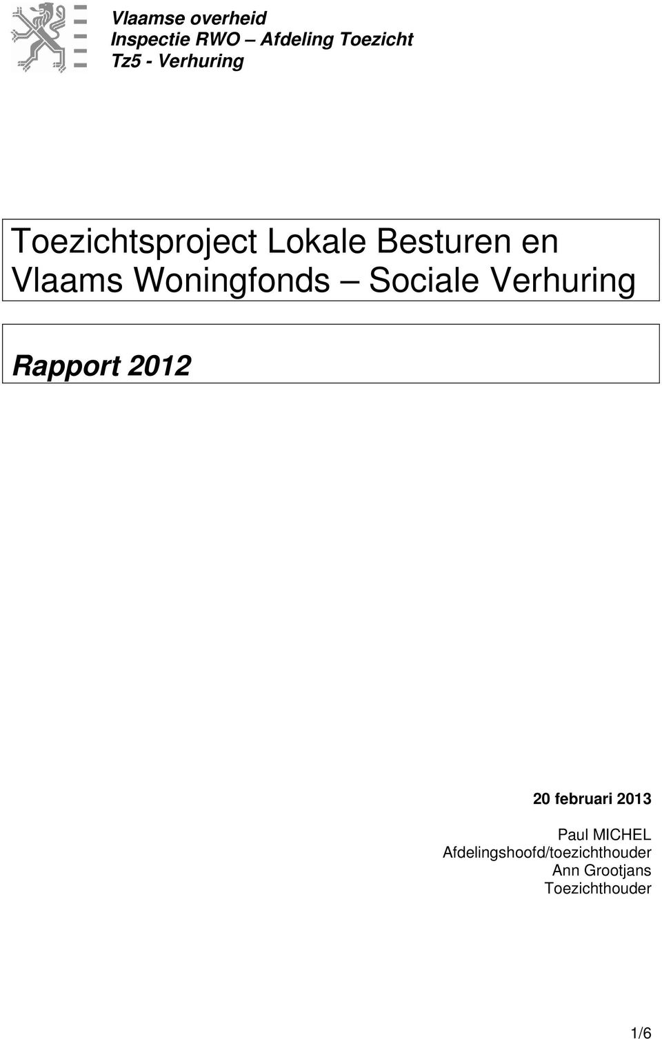 Woningfonds Sociale Verhuring Rapport 2012 20 februari 2013