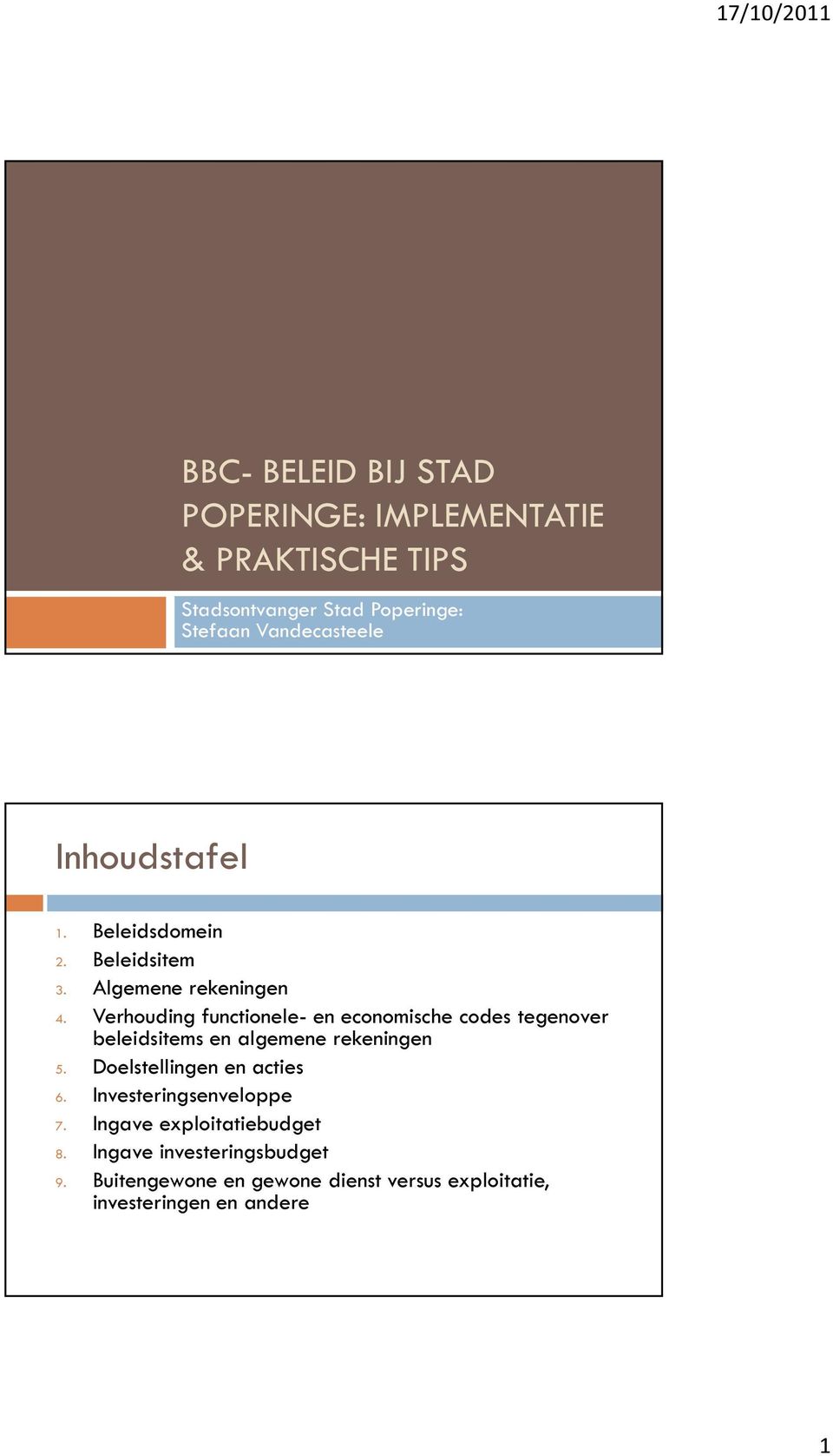 Verhouding functionele- en economische codes tegenover beleidsitems en algemene rekeningen 5.