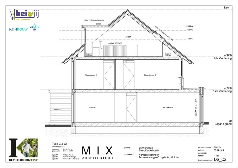 Slaapkamer 2 Slaapkamer 1 +2900 1ste Verdieping veranda Keuken Woonkamer Optie 14.