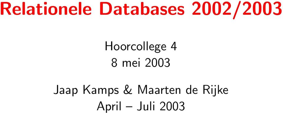 mei 2003 Jaap Kamps &