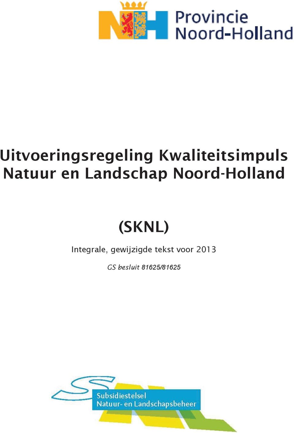 Landschap Noord-Holland (SKNL)