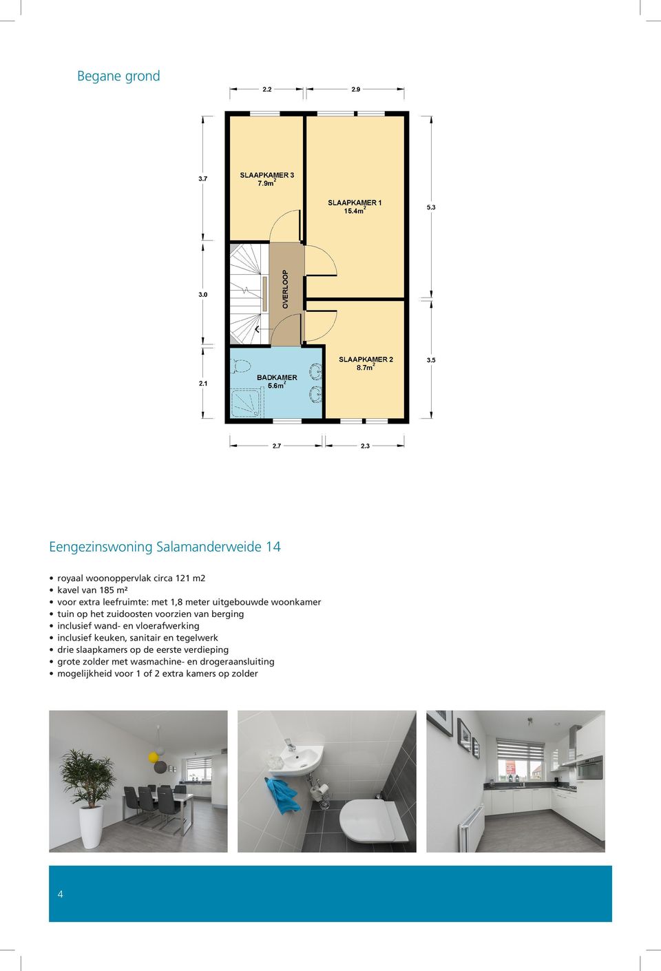 inclusief wand- en vloerafwerking inclusief keuken, sanitair en tegelwerk drie slaapkamers op de eerste