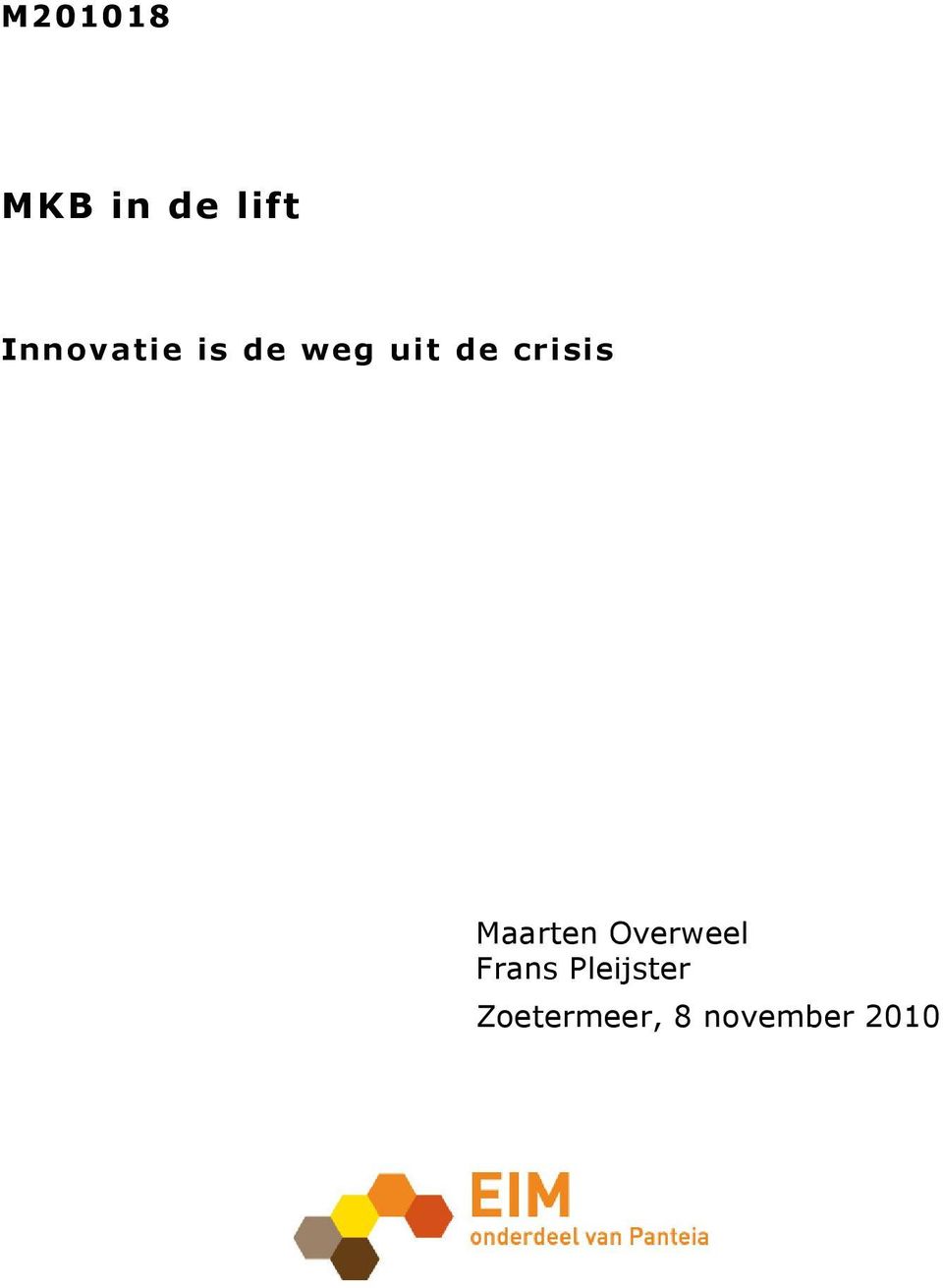 crisis Maarten Overweel Frans