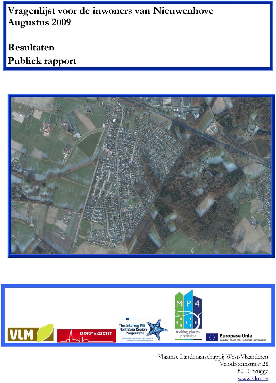 Publiek rapport Vlaamse Landmaatschappij