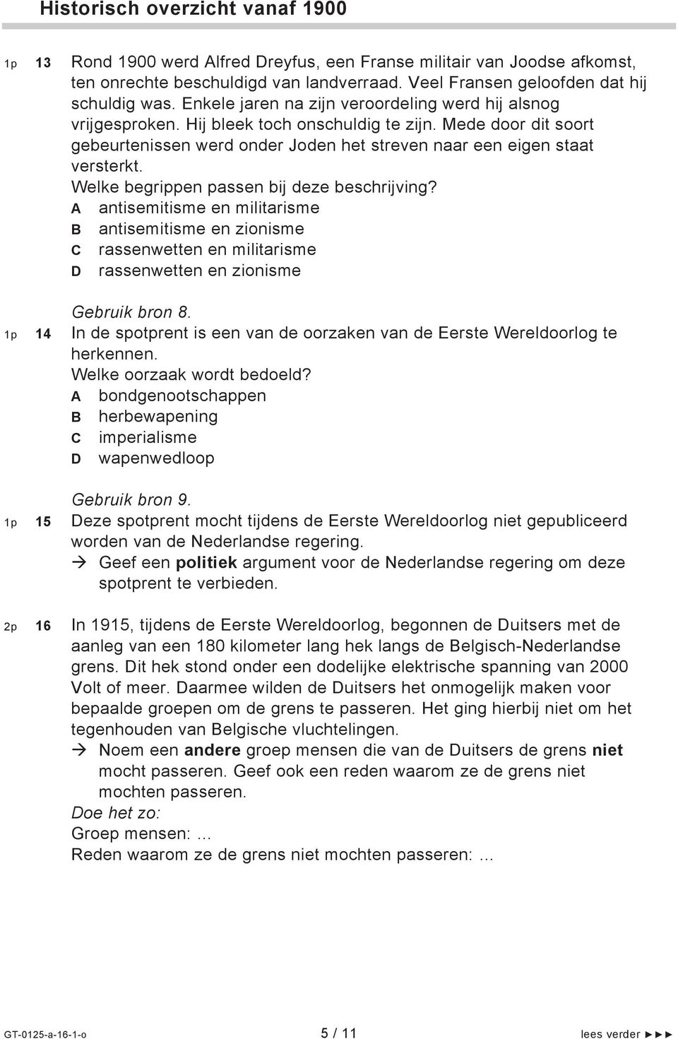 Welke begrippen passen bij deze beschrijving? A antisemitisme en militarisme B antisemitisme en zionisme C rassenwetten en militarisme D rassenwetten en zionisme Gebruik bron 8.