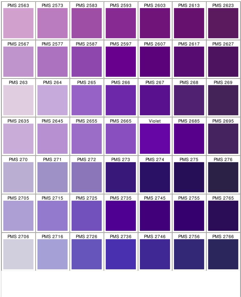 PMS 2665 Violet PMS 2685 PMS 2695 PMS 270 PMS 271 PMS 272 PMS 273 PMS 274 PMS 275 PMS 276 PMS 2705 PMS