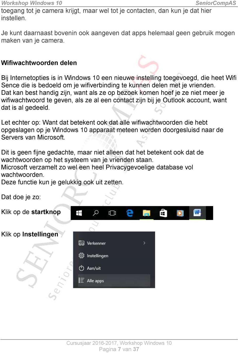 Dat kan best handig zijn, want als ze op bezoek komen hoef je ze niet meer je wifiwachtwoord te geven, als ze al een contact zijn bij je Outlook account, want dat is al gedeeld.