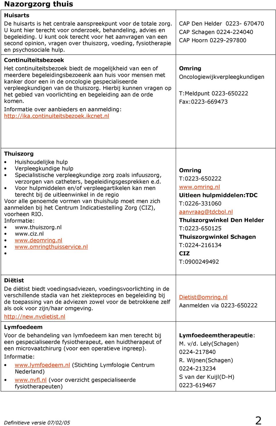 Nazorgwijzer. voor mensen met kanker en hun naasten in de regio Kop van  Noordholland - PDF Gratis download