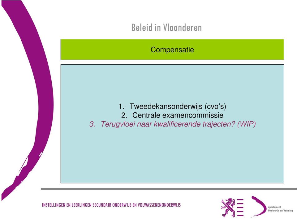 Centrale examencommissie 3.