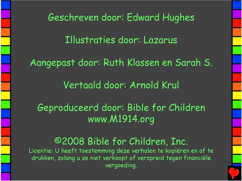org 2008 Bible for Children, Inc.