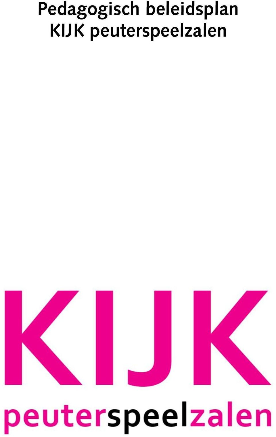 KIJK