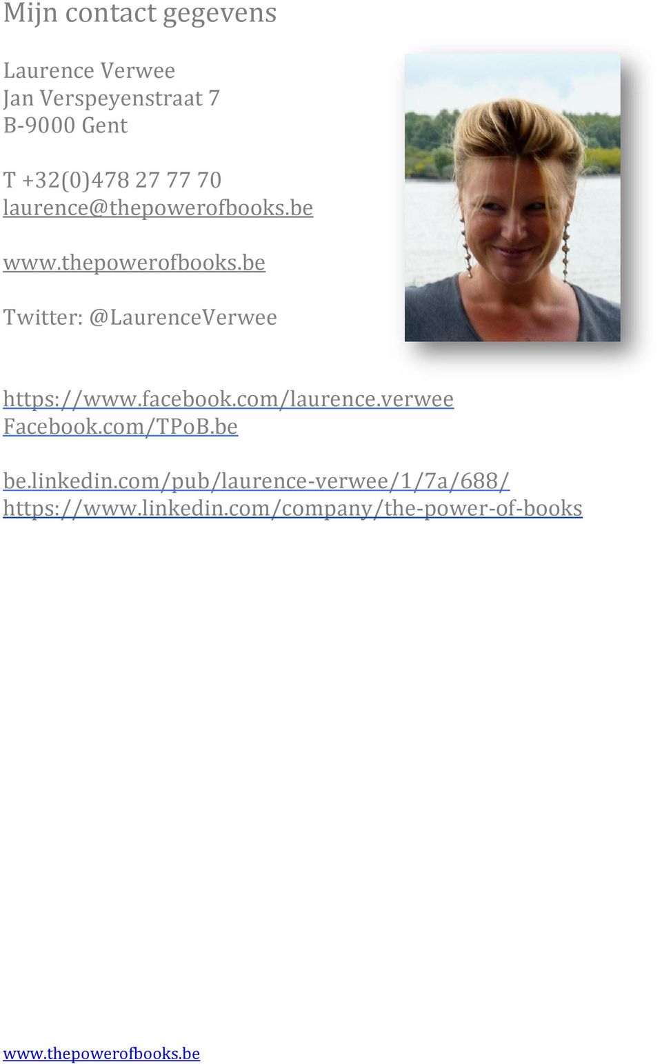 be Twitter: @LaurenceVerwee https://www.facebook.com/laurence.