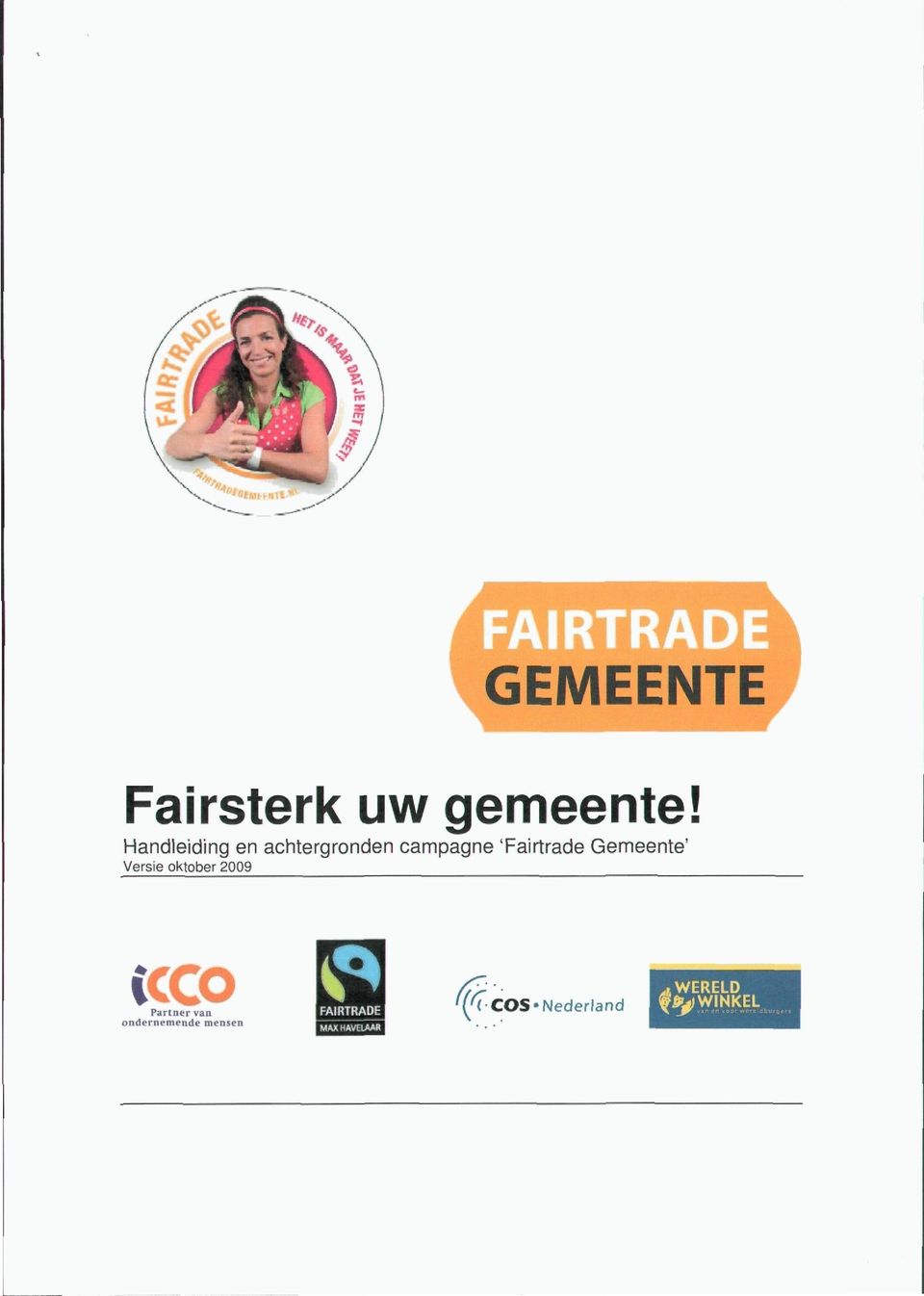 'Fairtrade Gemeente' Versie oktober 2009