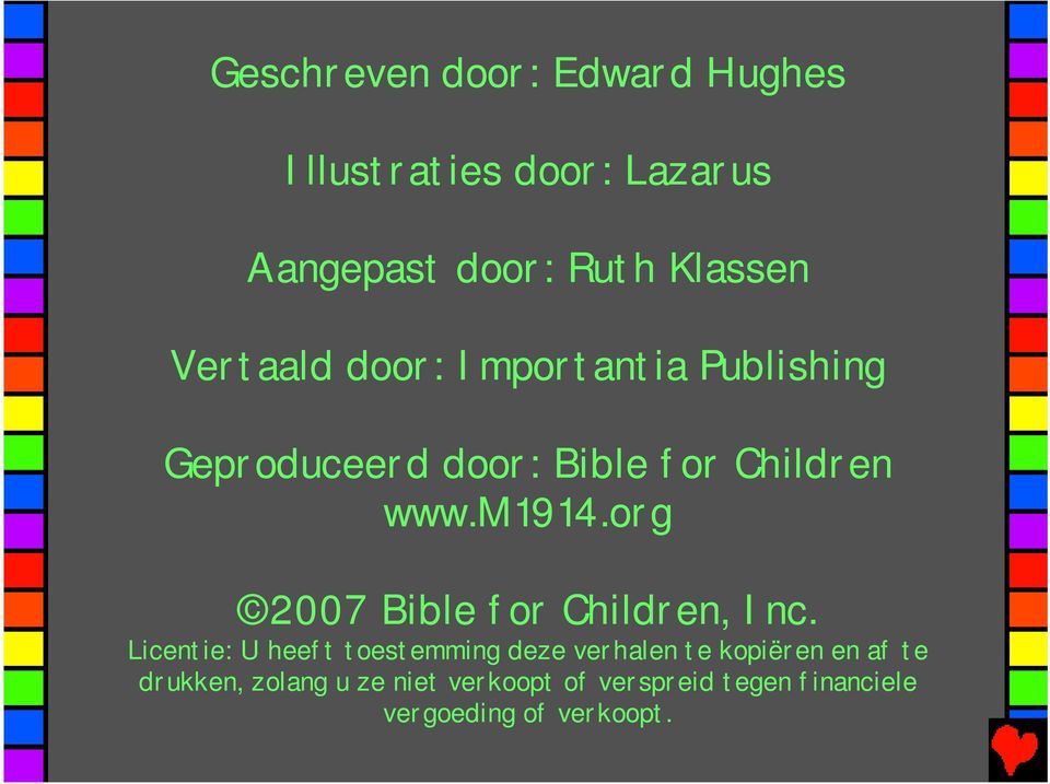 org 2007 Bible for Children, Inc.