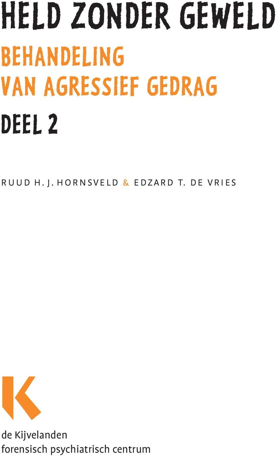 hornsveld & edzard t.