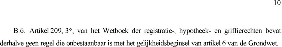 registratie-, hypotheek- en griffierechten