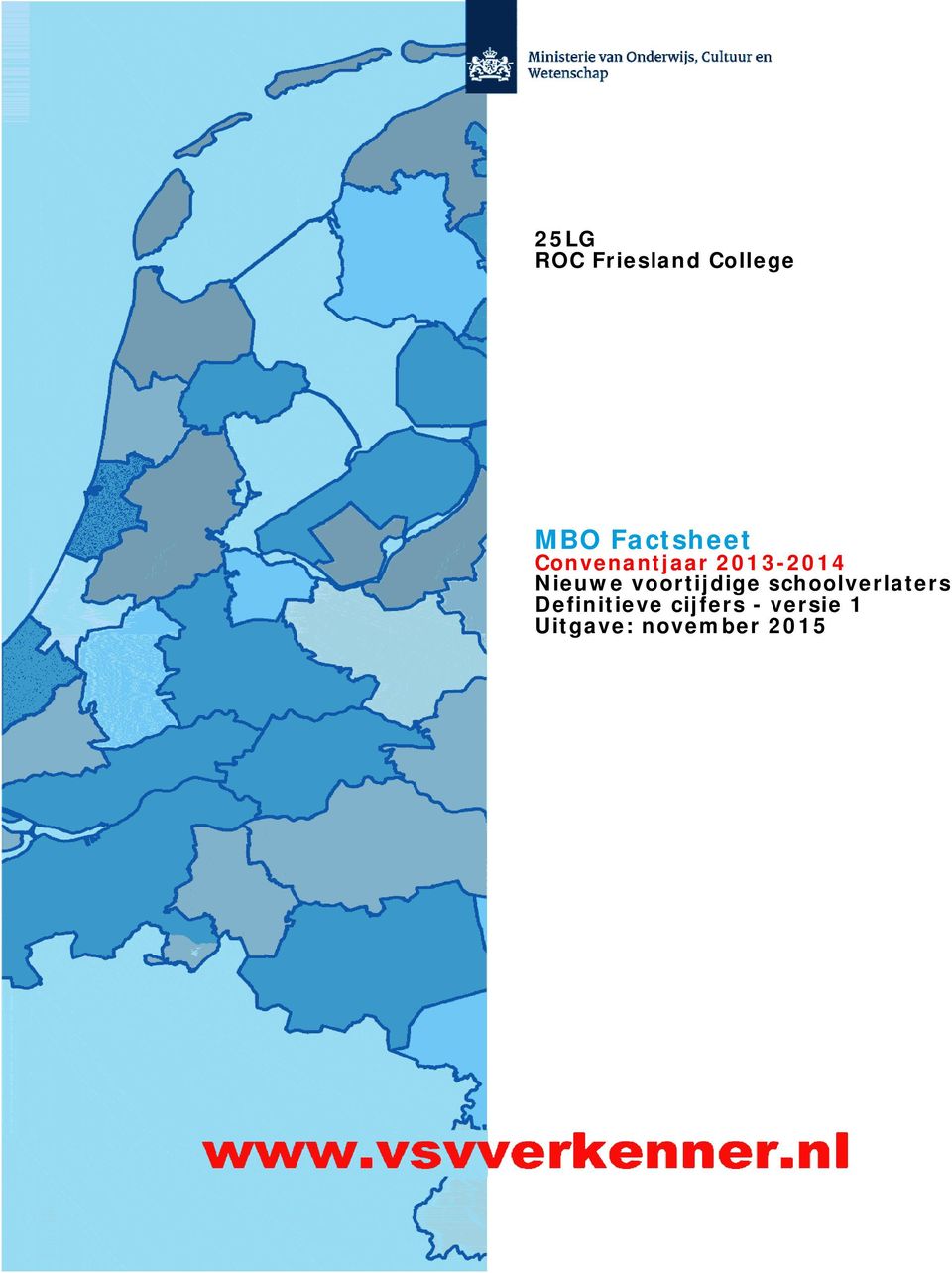 Nieuwe voortijdige schoolverlaters