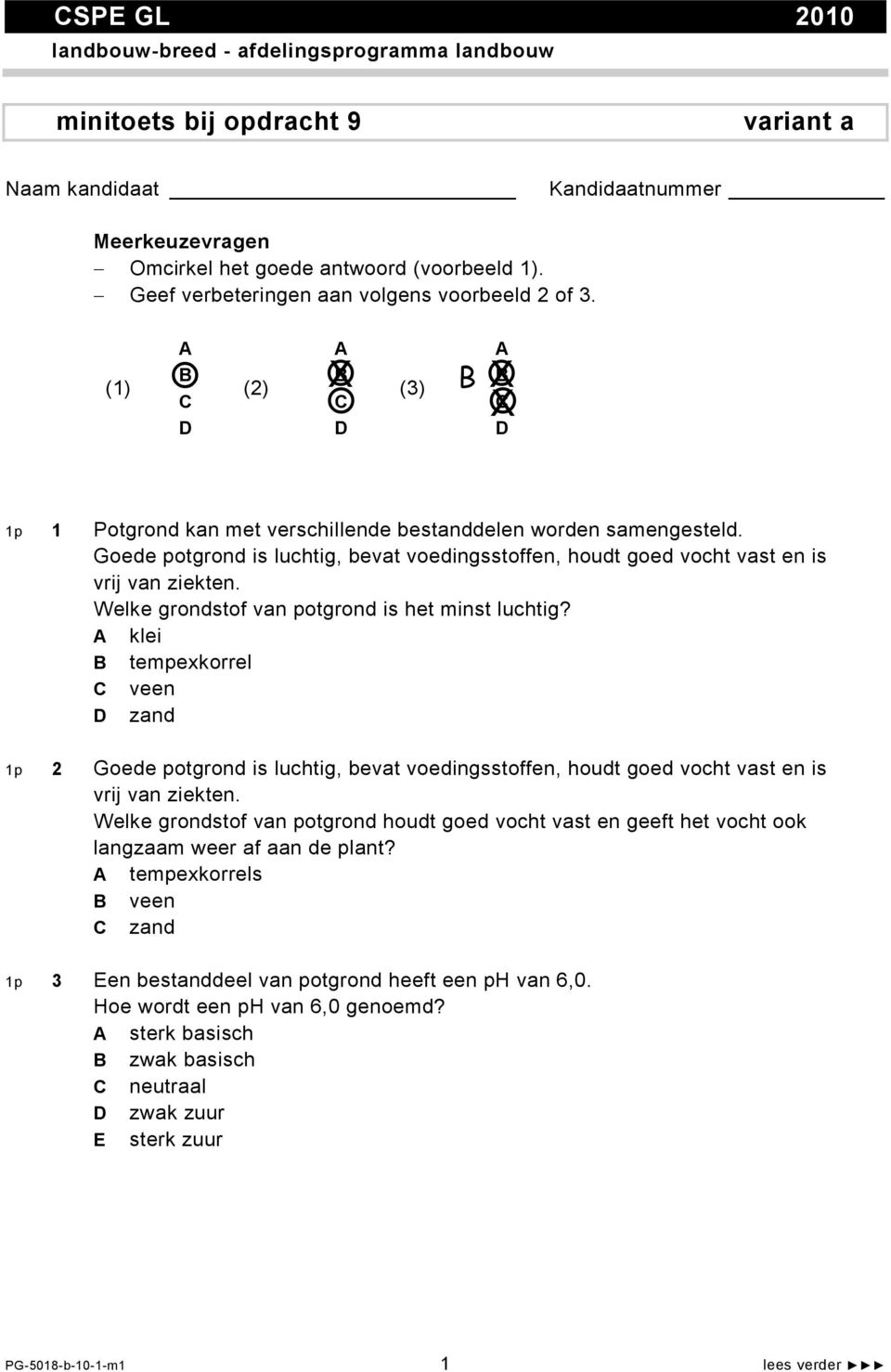 Goede potgrond is luchtig, bevat voedingsstoffen, houdt goed vocht vast en is vrij van ziekten. Welke grondstof van potgrond is het minst luchtig?