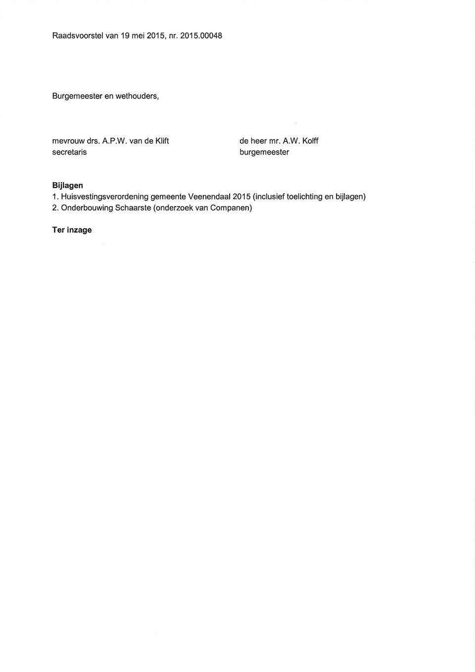 Huisvestingsverordening gemeente Veenendaal 2015 (inclusief toelichting en