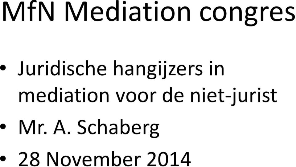 mediation voor de