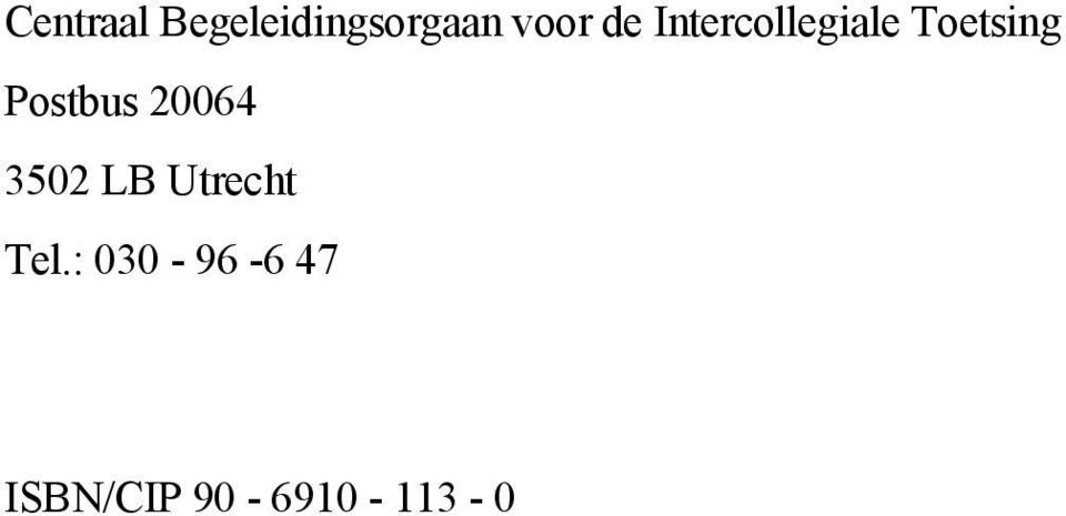 Postbus 20064 3502 LB Utrecht