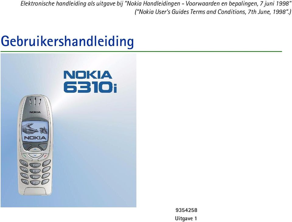 1998" ( Nokia User s Guides Terms and Conditions,