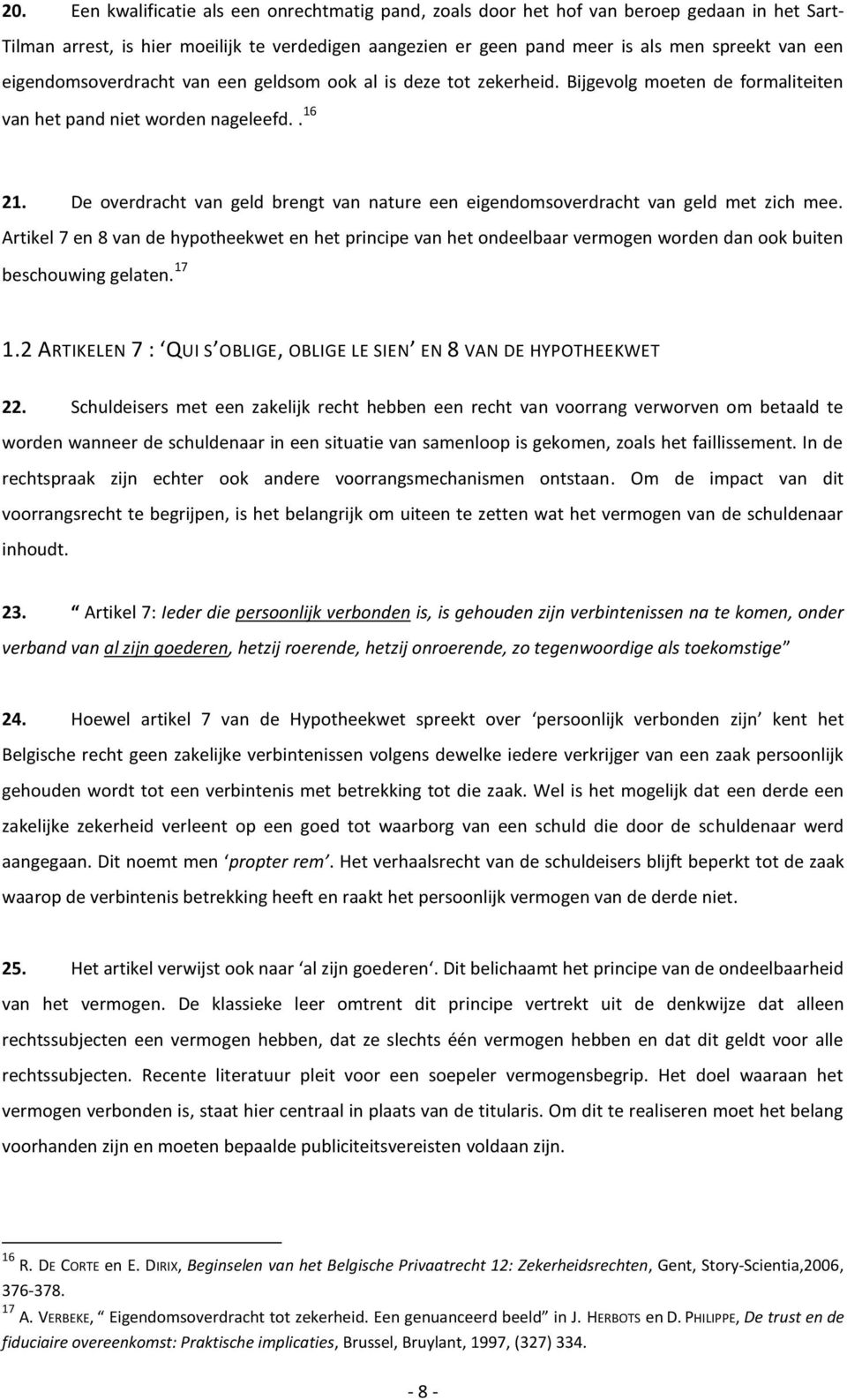 Faculteit Rechtsgeleerdheid Universiteit Gent. Academiejaar  EIGENDOMSOVERDRACHT TOT ZEKERHEID VERSUS PANDVESTIGING - PDF Free Download