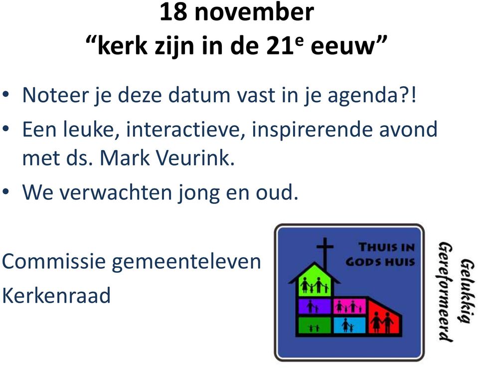 ! Een leuke, interactieve, inspirerende avond met ds.