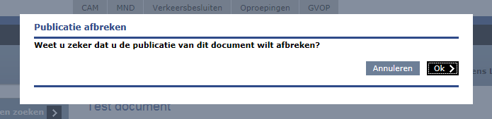 4.4.10 Document publiceren (alleen rol Publicist) Via deze optie kunt u het document publiceren in de diverse publicatiebladen. U kunt aanvinken in welk publicatieblad u het document wilt publiceren.