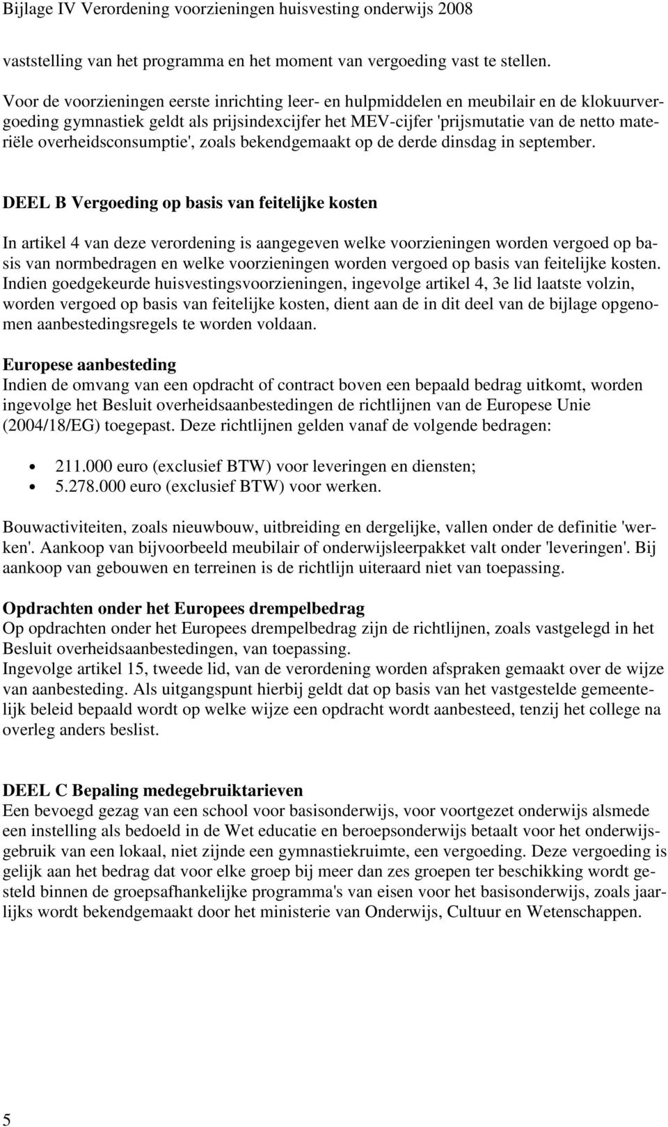 overheidsconsumptie', zoals bekendgemaakt op de derde dinsdag in september.