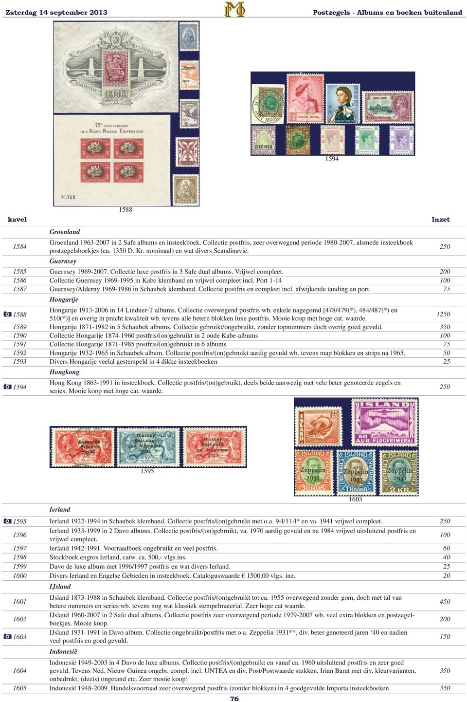 1586 Collectie Guernsey 1969-1995 in Kabe klemband en vrijwel compleet incl. Port 1-14 1587 Guernsey/Alderny 1969-1986 in Schaubek klemband. Collectie postfris en compleet incl.