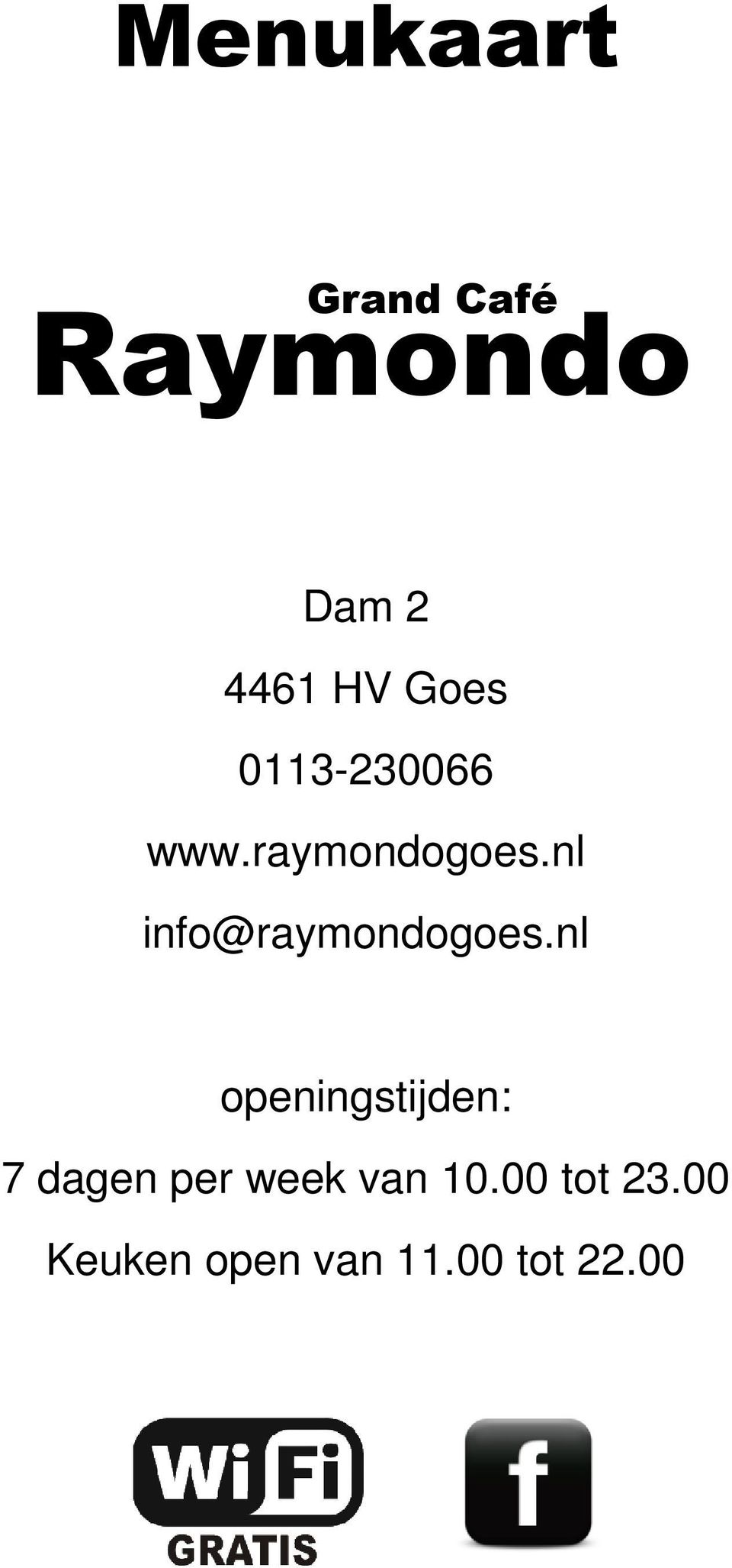 nl info@raymondogoes.