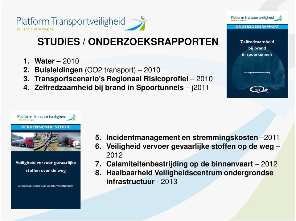 Incidentmanagement en stremmingskosten 2011 6.