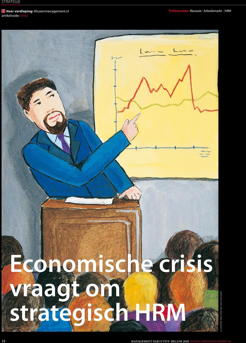 Economische crisis vraagt om strategisch HRM illustratie: