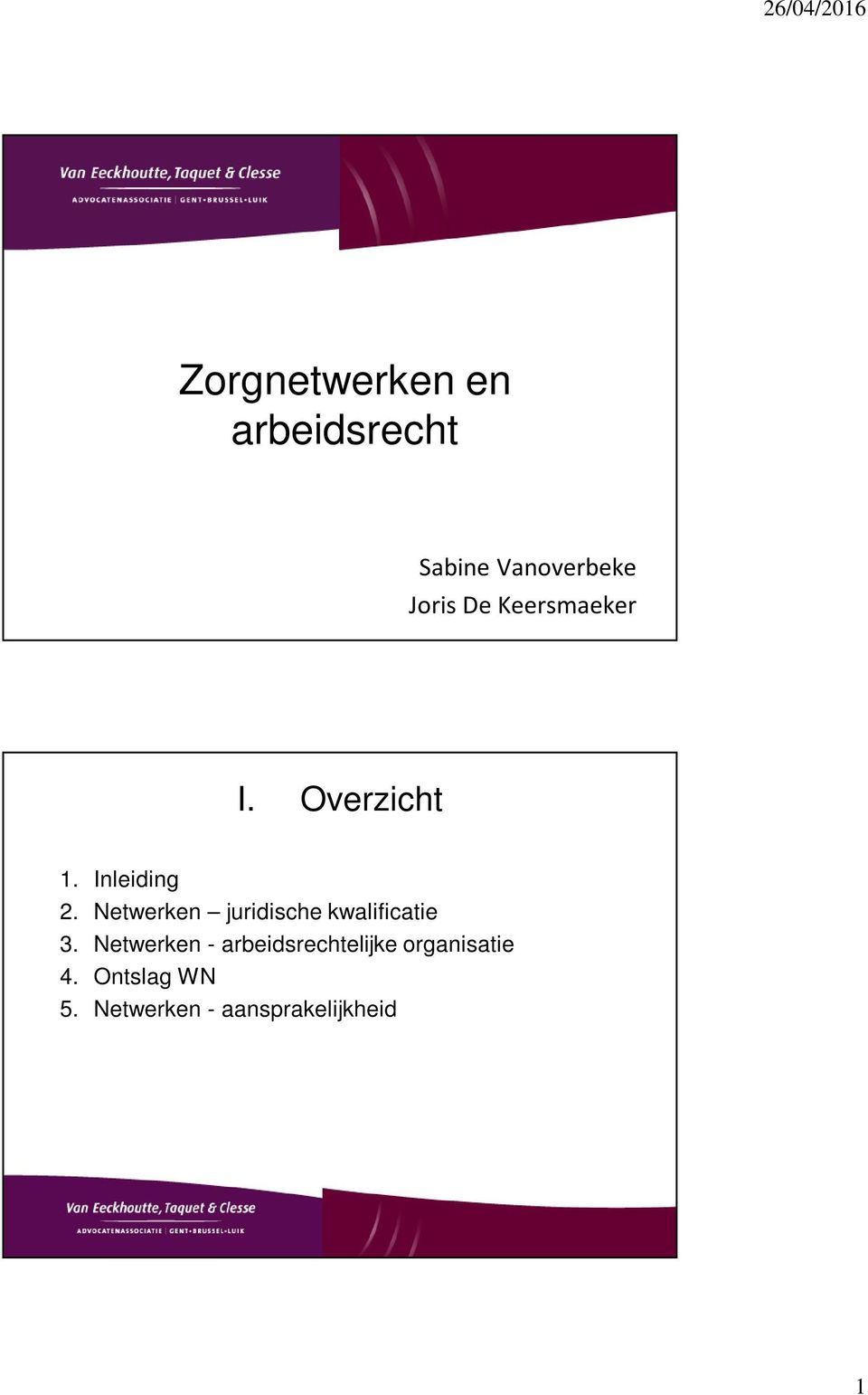 Overzicht 1. Inleiding 2.