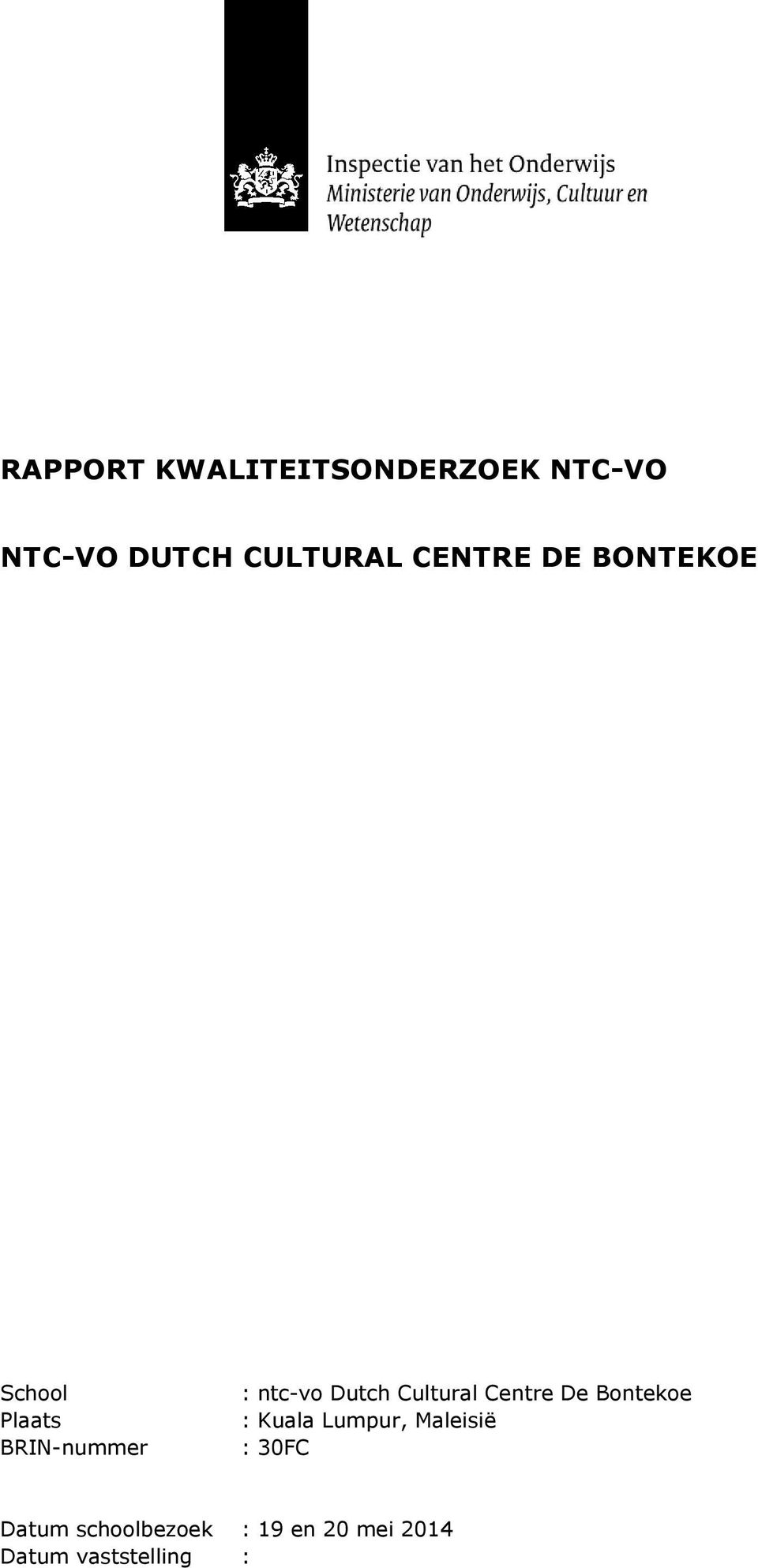 Dutch Cultural Centre De Bontekoe : Kuala Lumpur, Maleisië